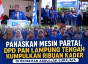 DPD PAN Lampung Tengah Kumpulkan Ribuan Kader di Kediaman Abdullah Surajaya